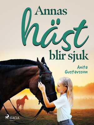 cover image of Annas häst blir sjuk